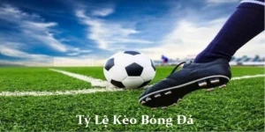 tỷ lệ kèo bóng đá